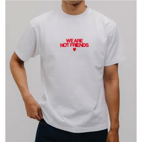 WE ARE NOT FRIENDS BOLD LOVE BLANCO