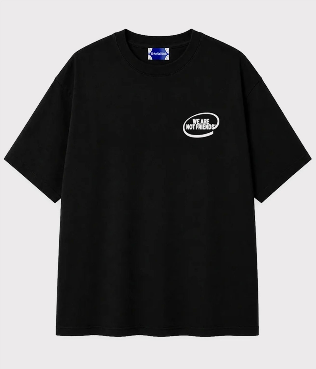 WE ARE NOT FRIENDS HELLO TEE